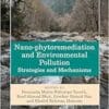 Nano-phytoremediation and Environmental Pollution (EPUB)