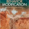 Behavior Modification: What It Is and How To Do It, 12th Edition (PDF)