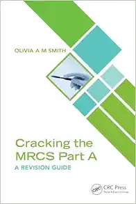 Cracking the MRCS Part A: A Revision Guide (EPUB)