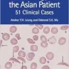 Haematology and the Asian Patient: 51 Clinical Cases (PDF)