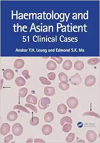 Haematology and the Asian Patient: 51 Clinical Cases (PDF)