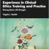 Elements of Moral Experience in Clinical Ethics Training and Practice (PDF)