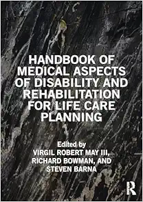 Handbook of Medical Aspects of Disability and Rehabilitation for Life Care Planning (EPUB)