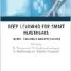 Deep Learning for Smart Healthcare (EPUB)