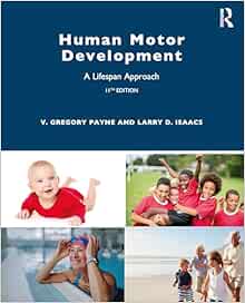 Human Motor Development: A Lifespan Approach, 11th Edition (EPUB)