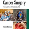 Esophageal Cancer Surgery: Akiyama Procedure (PDF)