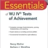 Essentials of WJ IV Tests of Achievement (Essentials of Psychological Assessment) (PDF)