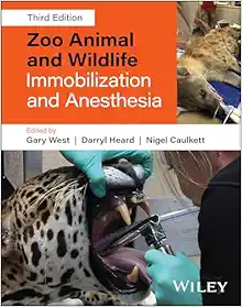 Zoo Animal and Wildlife Immobilization and Anesthesia, 3rd Edition (EPUB)