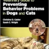 Veterinary Guide to Preventing Behavior Problems in Dogs and Cats (EPUB)