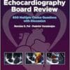 Echocardiography Board Review: 600 Multiple Choice Questions with Discussion, 3rd Edition (EPUB)