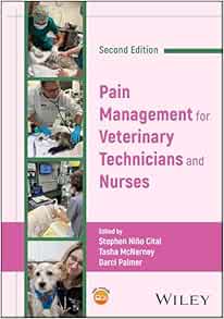 Pain Management for Veterinary Technicians and Nurses, 2nd Edition (PDF)