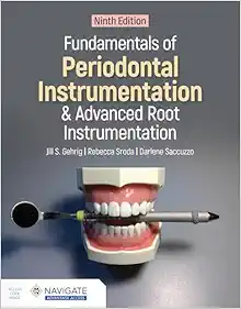 Fundamentals of Periodontal Instrumentation and Advanced Root Instrumentation, 9th edition (PDF)