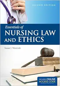 Essentials of Nursing Law and Ethics, 2nd Edition (DPF)