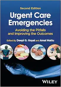 Urgent Care Emergencies: Avoiding the Pitfalls and Improving the Outcomes, 2nd Edition (EPUB)