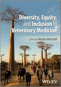 Diversity, Equity, and Inclusion in Veterinary Medicine (PDF)