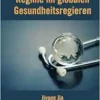 Internationale Regime im globalen Gesundheitsregieren (German Edition) (EPUB)