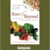 Raw and Beyond: How Omega-3 Nutrition Is Transforming the Raw Food Paradigm (EPUB)