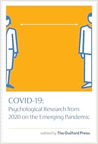 COVID-19: Psychological Research from 2020 on the Emerging Pandemic (PDF)