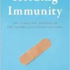 Herding Immunity: The Startling History of Life Before and After Vaccines (PDF)