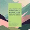 Counseling With Immigrants, Refugees, and Their Families from Social Justice Perspectives (PDF)