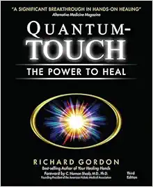 Quantum-Touch: The Power to Heal, 3rd Edition (EPUB)