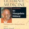 The Ultimate Medicine: Dialogues with a Realized Master, 1st Edition (EPUB)