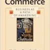 Sacred Commerce: Business as a Path of Awakening (EPUB)