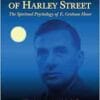 The Druid of Harley Street: The Spiritual Psychology of E. Graham Howe (EPUB) The Druid of Harley Street: The Spiritual Psychology of E. Graham Howe (EPUB)