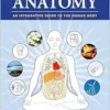 Holistic Anatomy: An Integrative Guide to the Human Body (EPUB)