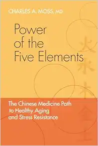 Power of the Five Elements: The Chinese Medicine Path to Healthy Aging and Stress Resistance (EPUB)