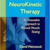 NeuroKinetic Therapy: An Innovative Approach to Manual Muscle Testing (EPUB)