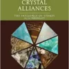 The Eight Crystal Alliances: The Influence of Stones on the Personality (The Group of 5 Crystals Series) (EPUB)