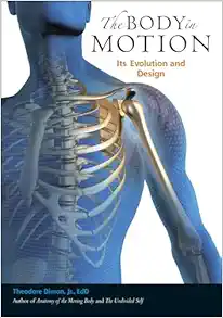 The Body in Motion: Its Evolution and Design (EPUB)