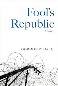 Fool’s Republic: A Novel (EPUB)