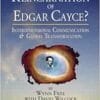 The Reincarnation of Edgar Cayce?: Interdimensional Communication and Global Transformation (EPUB)