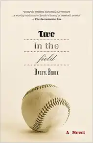 Two in the Field (If I Never Get Back) (EPUB)