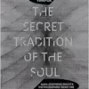 The Secret Tradition of the Soul (EPUB)