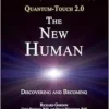 Quantum-Touch 2.0 – The New Human: Discovering and Becoming (EPUB)