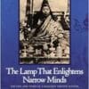 The Lamp That Enlightens Narrow Minds: The Life and Times of a Realized Tibetan Master, Khyentse Chokyi Wangchug (EPUB)
