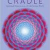 Cosmic Cradle, Revised Edition: Spiritual Dimensions of Life before Birth (EPUB)