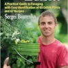 Wild Edibles: A Practical Guide to Foraging, with Easy Identification of 60 Edible Plants and 67 Recipes (EPUB)