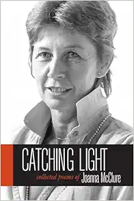 Catching Light: Collected Poems of Joanna McClure (Io Poetry Series) (EPUB)