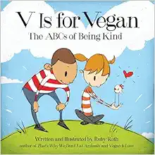 V Is for Vegan: The ABCs of Being Kind (EPUB)