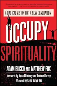 Occupy Spirituality: A Radical Vision for a New Generation (Sacred Activism) (EPUB)