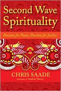 Second Wave Spirituality: Passion for Peace, Passion for Justice (Sacred Activism) (EPUB)