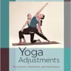 Yoga Adjustments: Philosophy, Principles, and Techniques (EPUB)