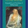 Liberation in One Lifetime: Biographies and Teachings of Milarepa (EPUB)