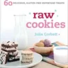 Raw Cookies: 60 Delicious, Gluten-Free Superfood Treats (EPUB)