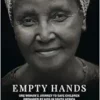 Empty Hands, A Memoir: One Woman’s Journey to Save Children Orphaned by AIDS in South Africa (Sacred Activism) (EPUB)