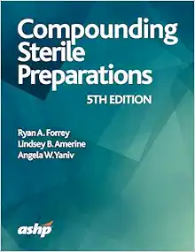 Compounding Sterile Preparations, 5th Edition (PDF)